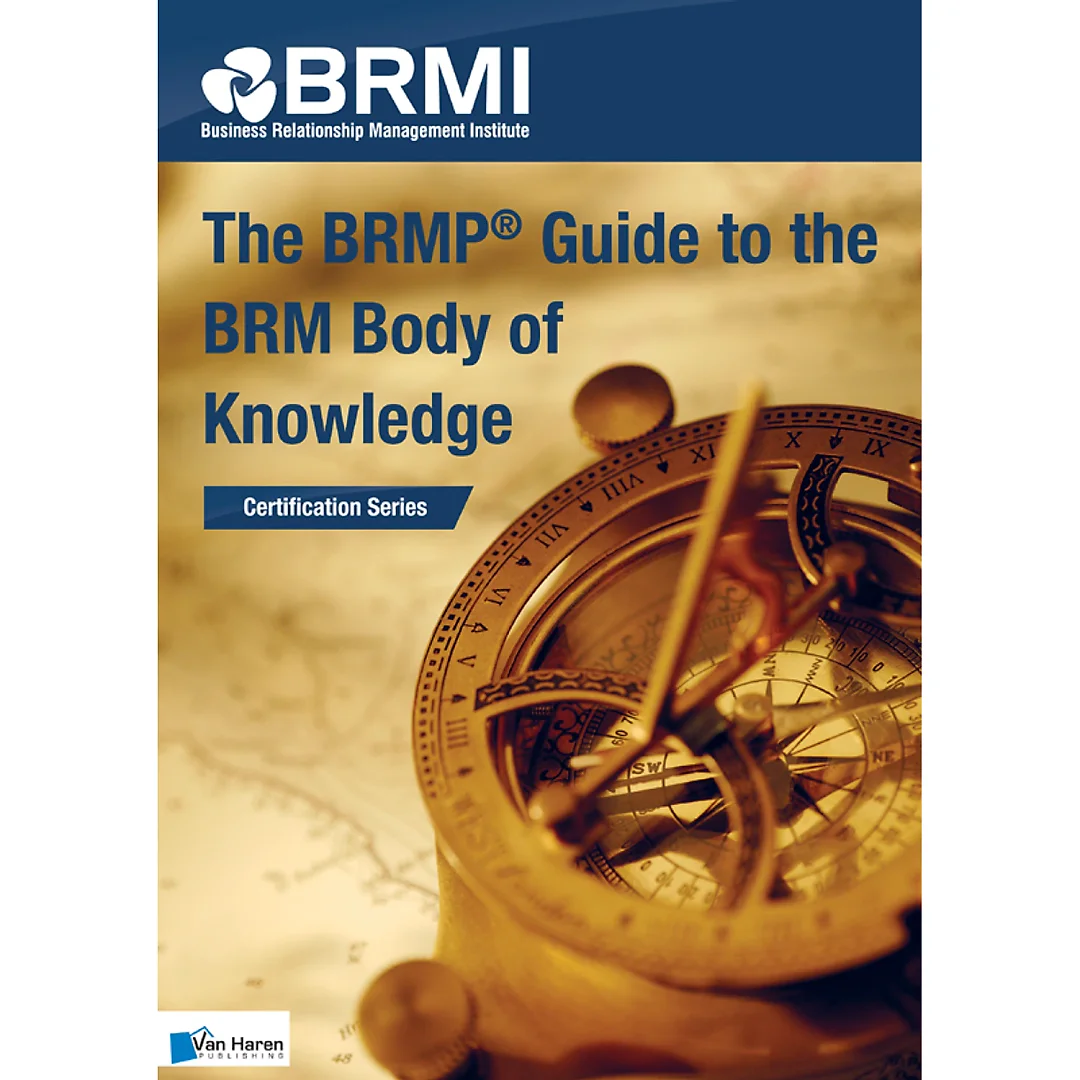 The BRMP Guide to the BRM Body of Knowledge