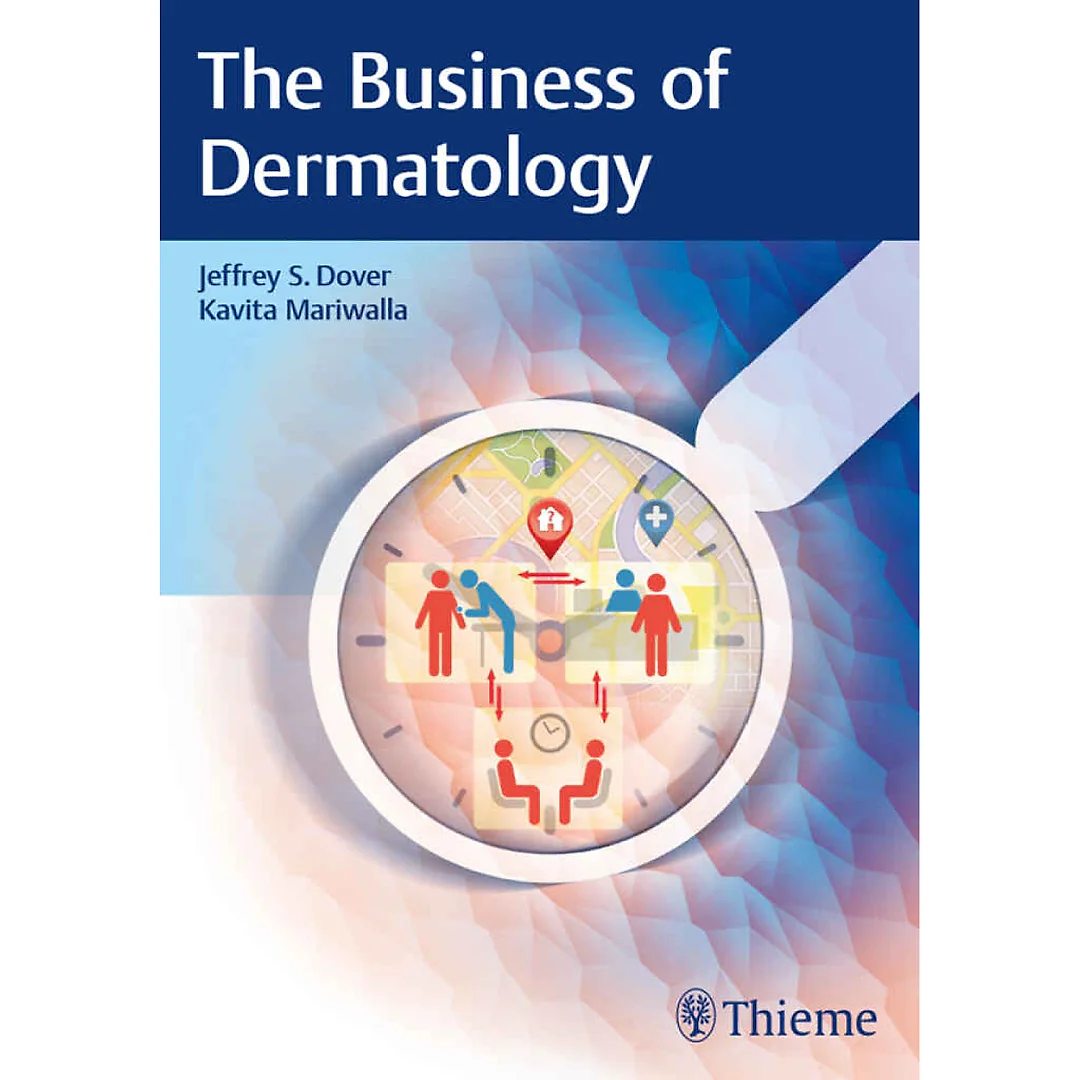 The Business of Dermatology
