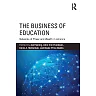 The Business of Education: Networks of Power and Wealth in America