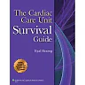 The Cardiac Care Unit Survival Guide