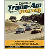 The Cars of Trans-Am Racing: 1966-1972