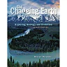 The Changing Earth: Exploring Geology and Evolution 7th Edition