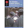 The Changing Hospital Industry: Comparing Not-for-Profit and For-Profit Institutions
