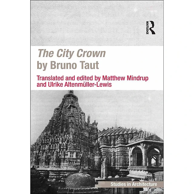 The City Crown by Bruno Taut