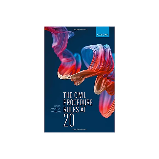 The Civil Procedure Rules at 20