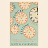 The Clocks Are Telling Lies: Science, Society, and the Construction of Time