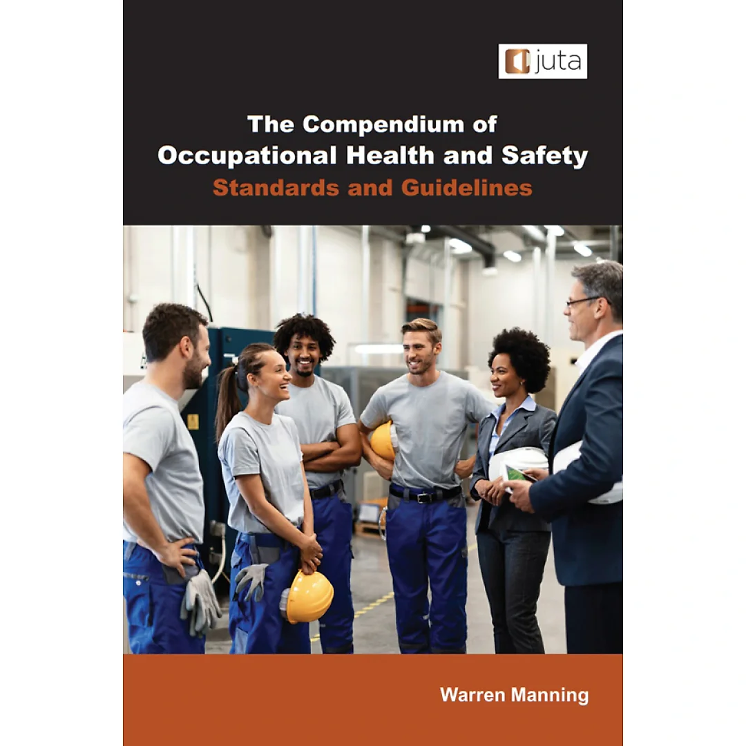 The Compendium of Occupational Health and Safety Standards and Guidelines