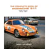 The Complete Book of Porsche 911: Every Model since 1964