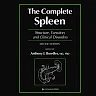 The Complete Spleen: Structure Function and Clinical Disorders
