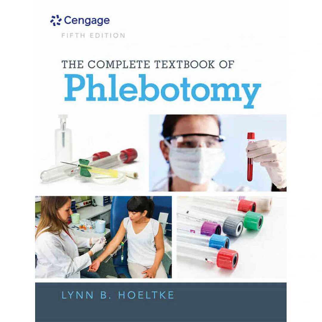 The Complete Textbook of Phlebotomy 5th Edition