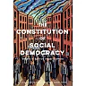 The Constitution of Social Democracy: Essays in Honour of Keith Ewing