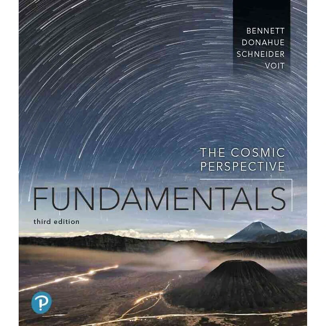The Cosmic Perspective Fundamentals, 3rd Edition