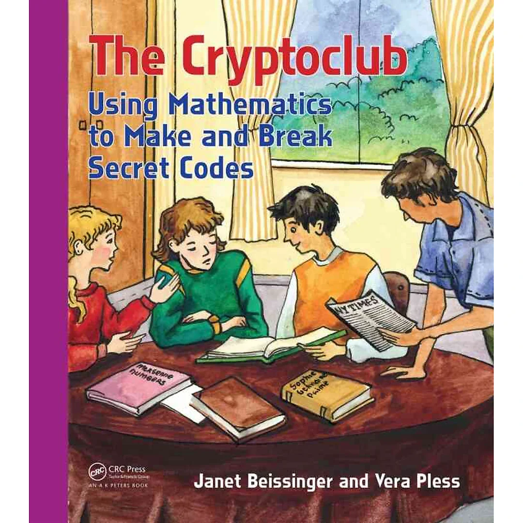 The Cryptoclub: Using Mathematics to Make and Break Secret Codes
