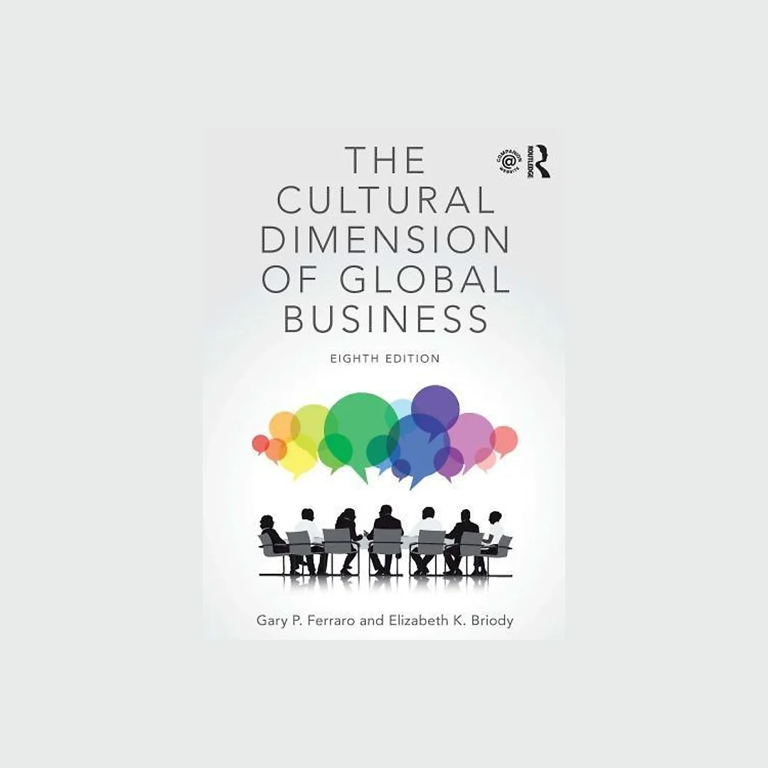 The Cultural Dimension Of Global Business 8Th Edition
