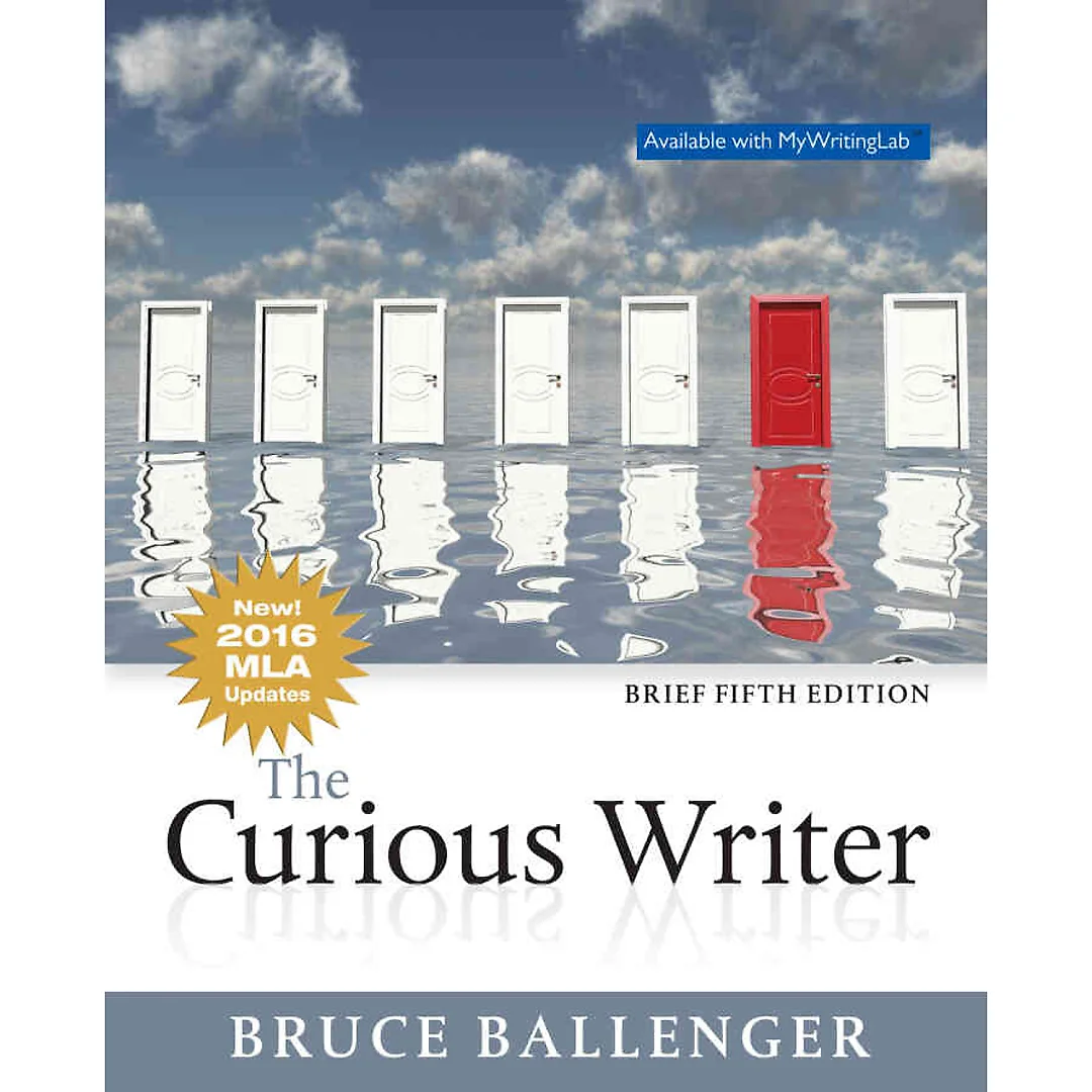 The Curious Writer, Brief 5th Edition