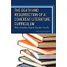 The Death and Resurrection of a Coherent Literature Curriculum: What Secondary English Teachers Can Do