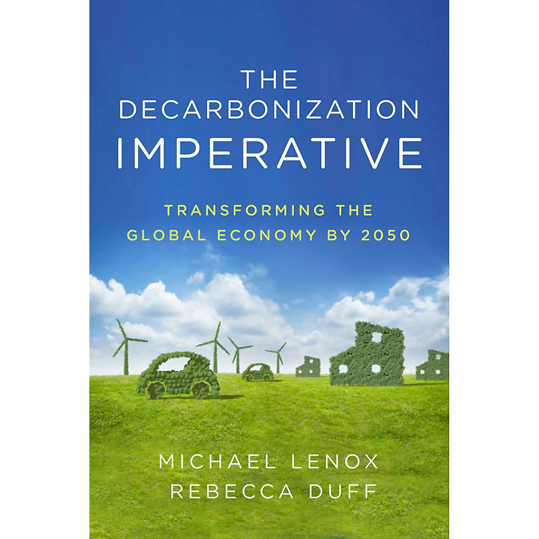 The Decarbonization Imperative: Transforming the Global Economy by 2050