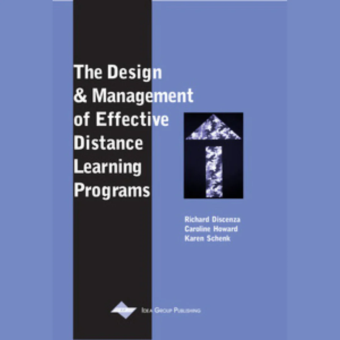 The Design and Management of Effective Distance Learning Programs