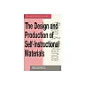 The Design and Production of Self-instructional Materials