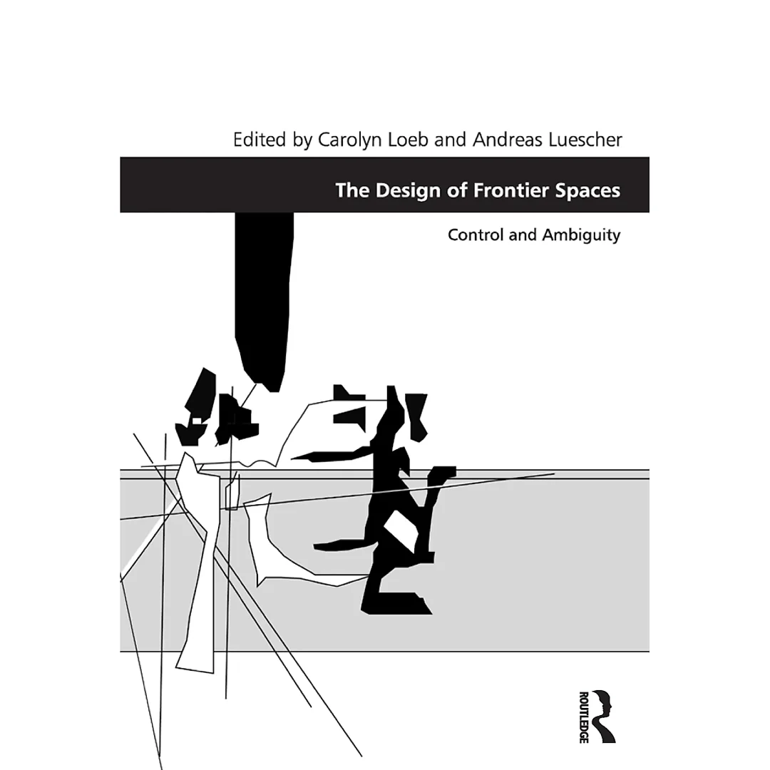 The Design of Frontier Spaces: Control and Ambiguity