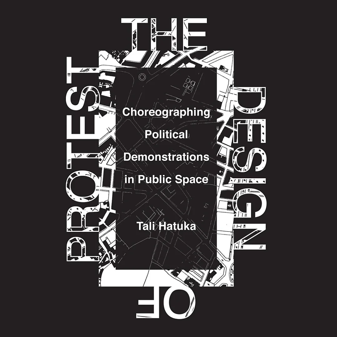 The Design of Protest