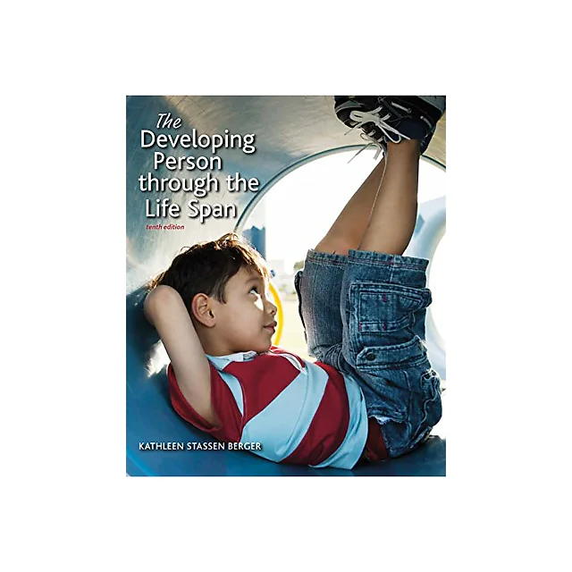 The Developing Person Through the Life Span 10th Edition