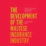The Development of the Maltese Insurance Industry: A Comprehensive Study