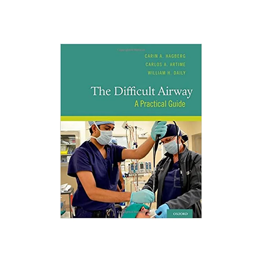 The Difficult Airway: A Practical Guide