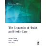 The Economics of Health and Health Care: International Student Edition
