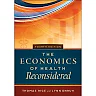 The Economics of Health Reconsidered