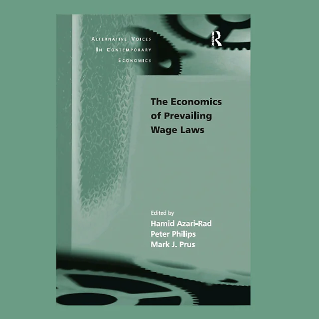 The Economics of Prevailing Wage Laws