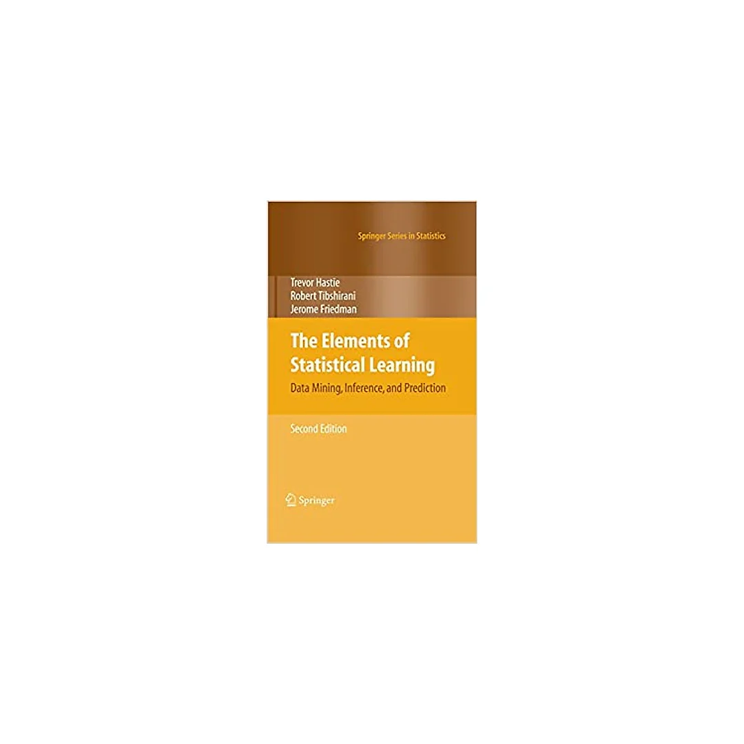 The Elements of Statistical Learning: Data Mining, Inference, and Prediction, Second Edition (Springer Series in Statistics)