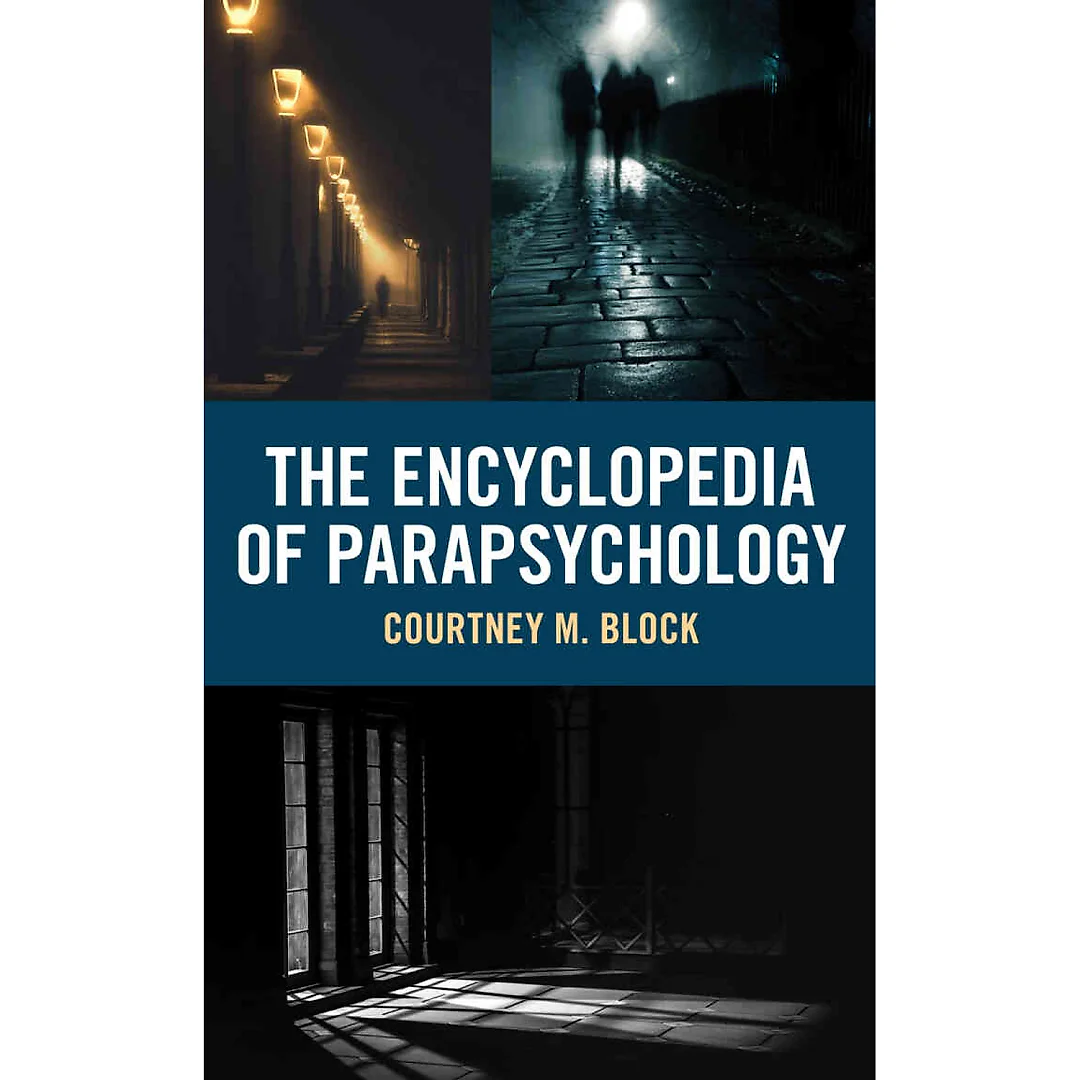The Encyclopedia of Parapsychology