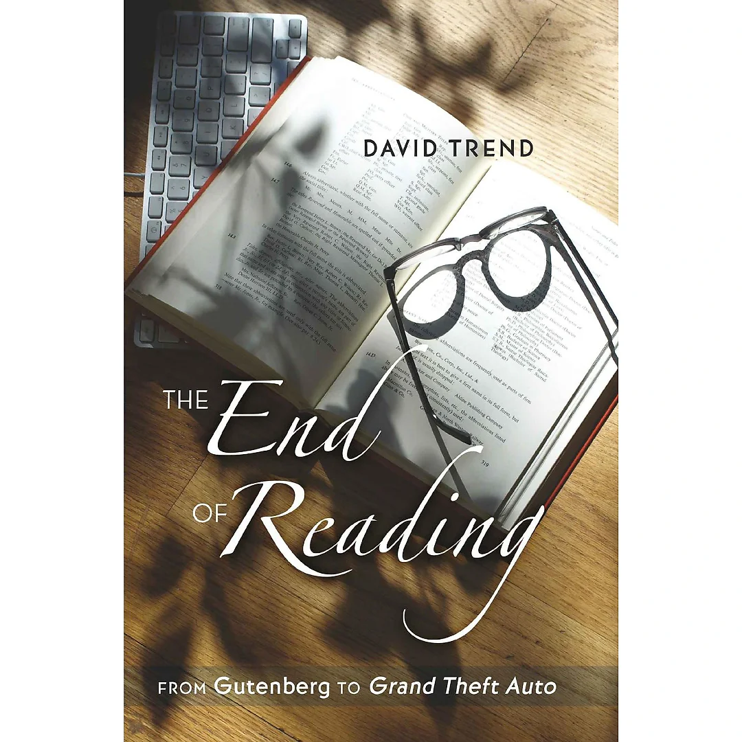 The End of Reading: From Gutenberg to "Grand Theft Auto</I>
