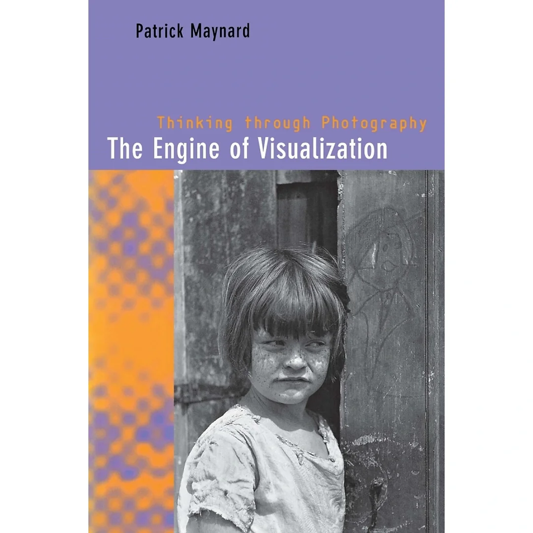 The Engine of Visualization: Thinking through Photography