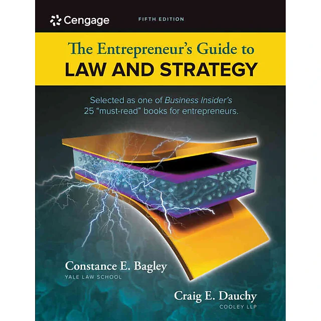 The Entrepreneur's Guide to Law and Strategy 5th Edition