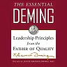 The Essential Deming: Leadership Principles from the Father of Quality