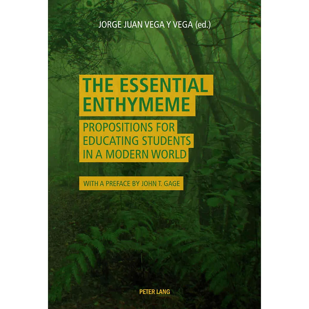 The Essential Enthymeme: Propositions for Educating Students in a Modern World