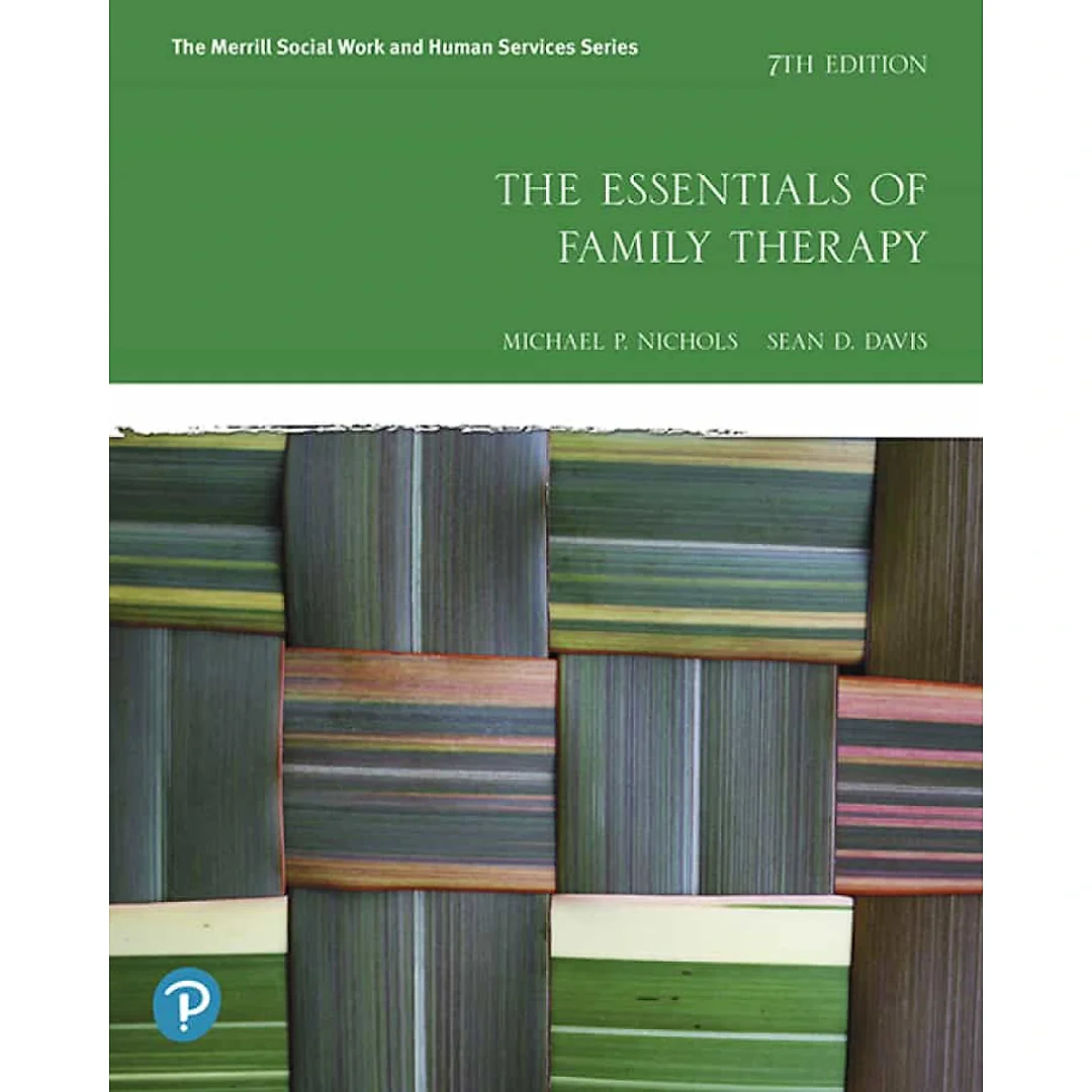 The Essentials of Family Therapy, 7th Edition