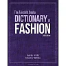 The Fairchild Books Dictionary of Fashion, 5th Edition