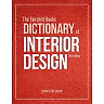 The Fairchild Books Dictionary of Interior Design, 4th Edition