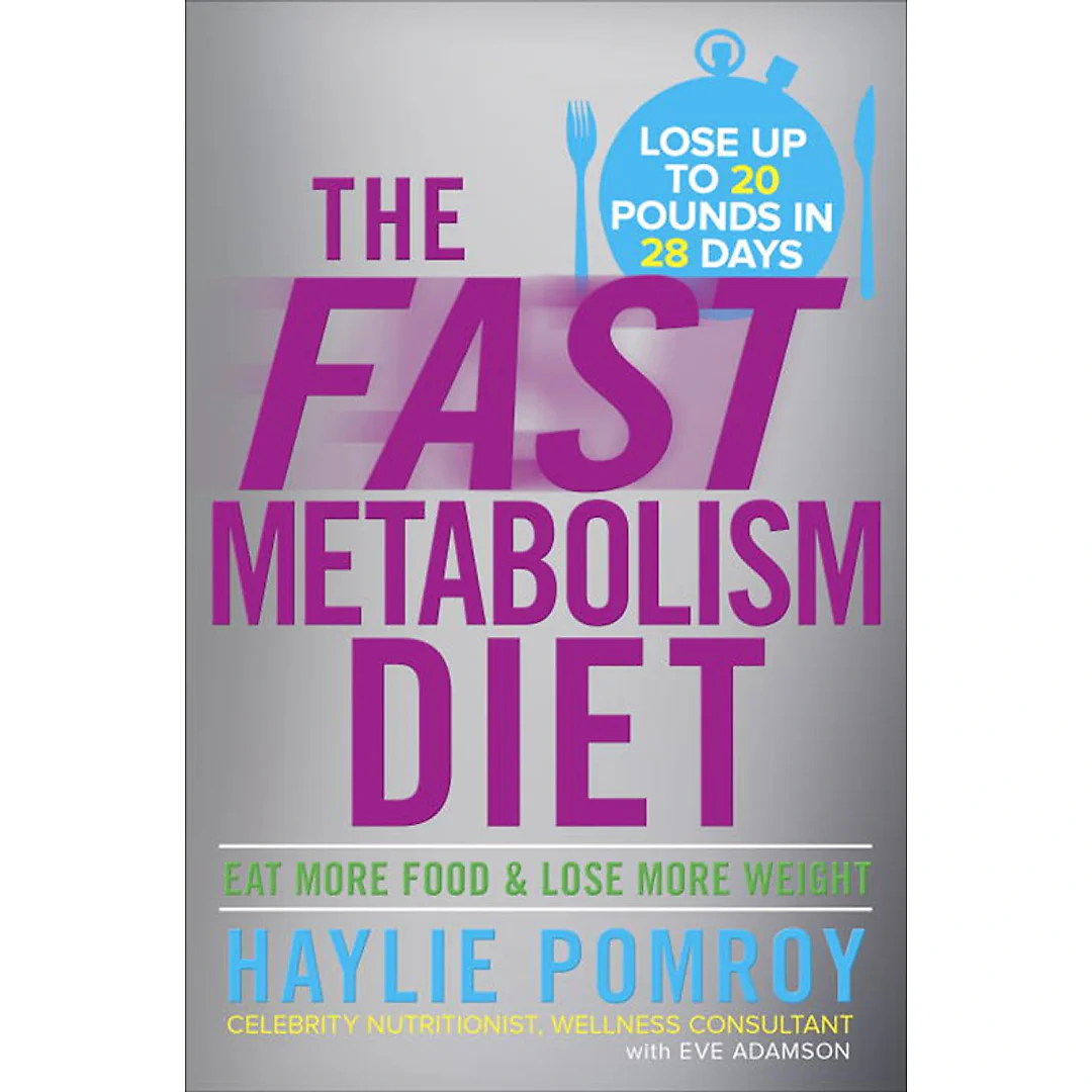 The Fast Metabolism Diet