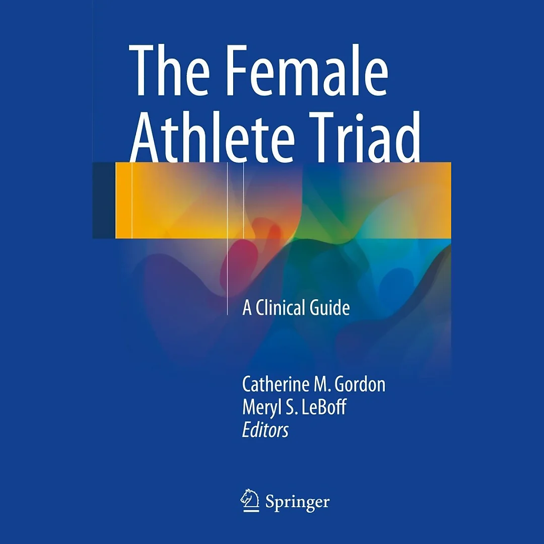 The Female Athlete Triad: A Clinical Guide