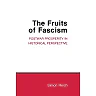 The Fruits of Fascism: Postwar Prosperity in Historical Perspective