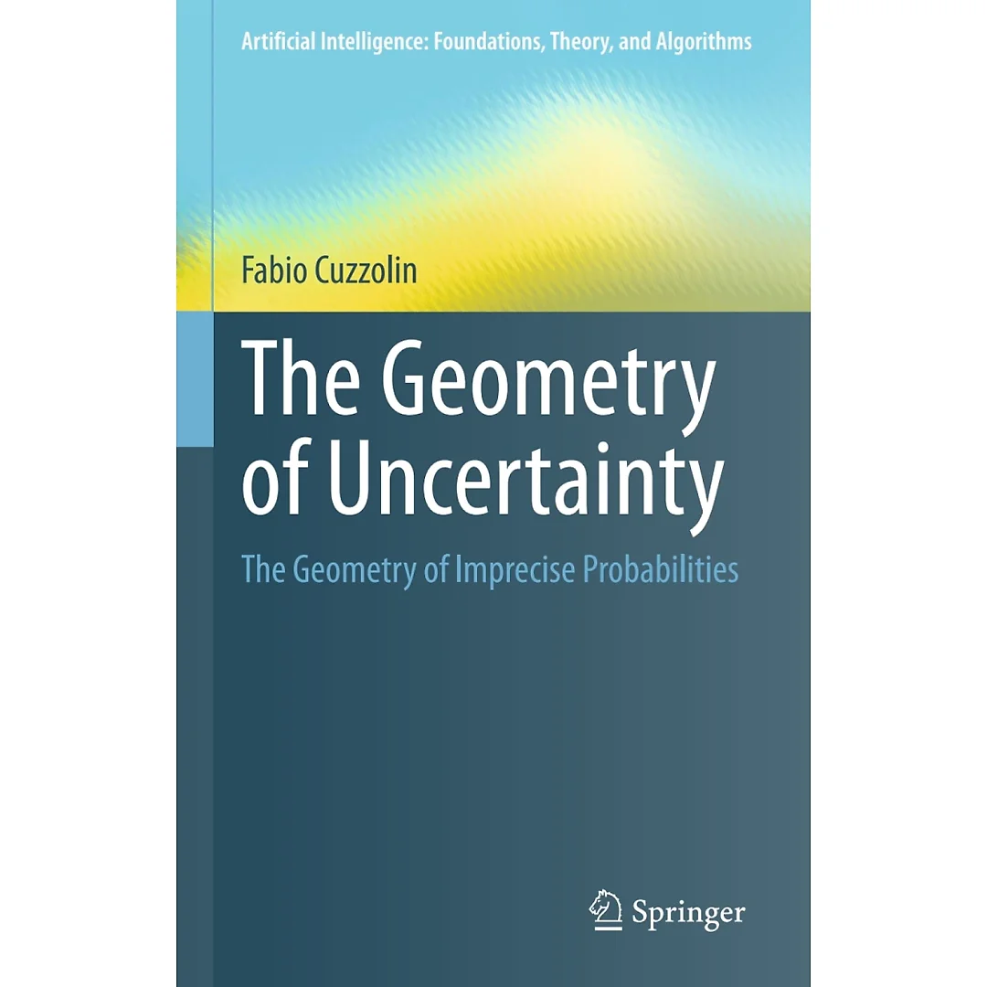 The Geometry of Uncertainty: The Geometry of Imprecise Probabilities