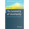 The Geometry of Uncertainty: The Geometry of Imprecise Probabilities