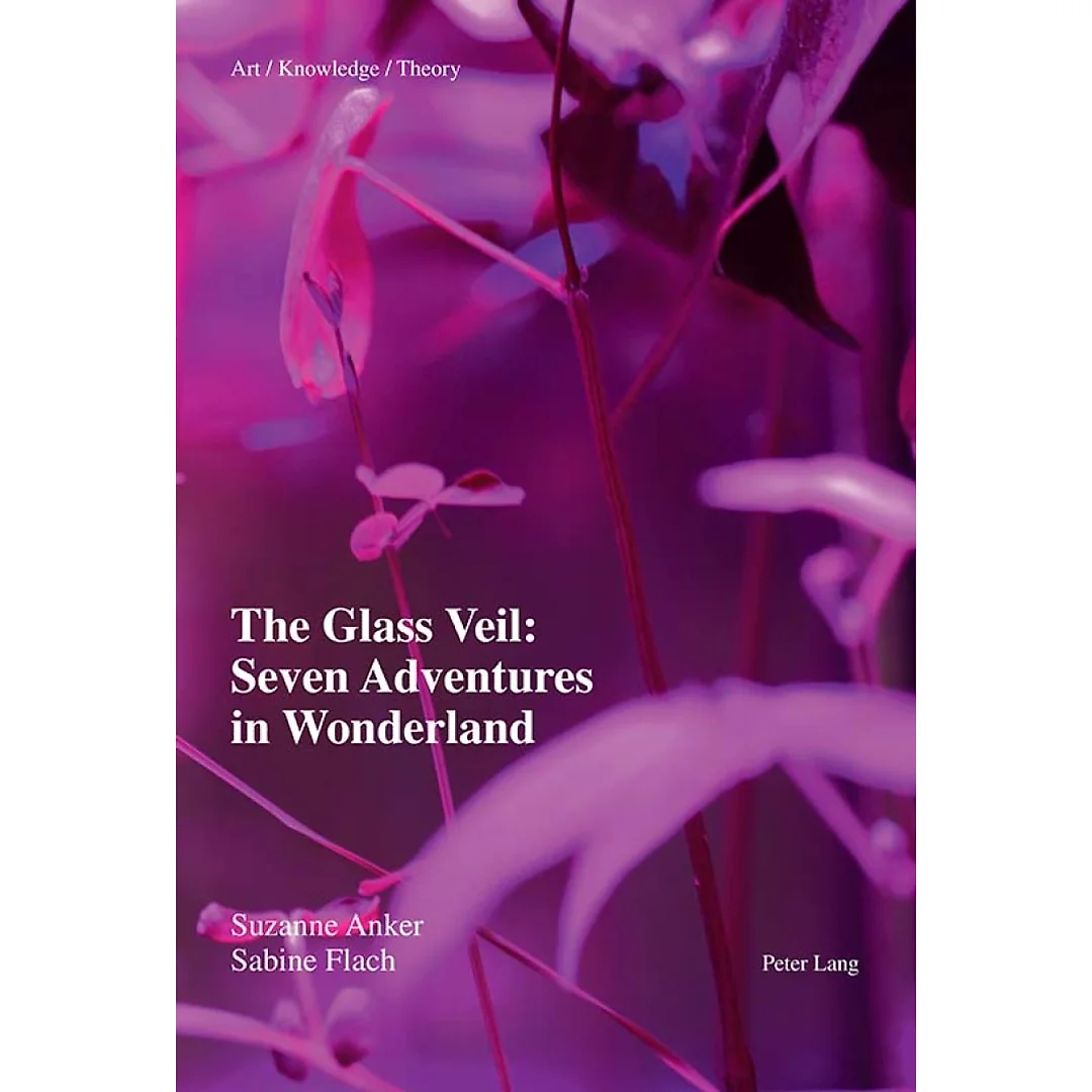 The Glass Veil: Seven Adventures in Wonderland