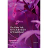 The Glass Veil: Seven Adventures in Wonderland