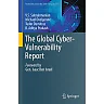 The Global Cyber-Vulnerability Report