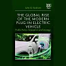 The Global Rise of the Modern Plug-In Electric Vehicle